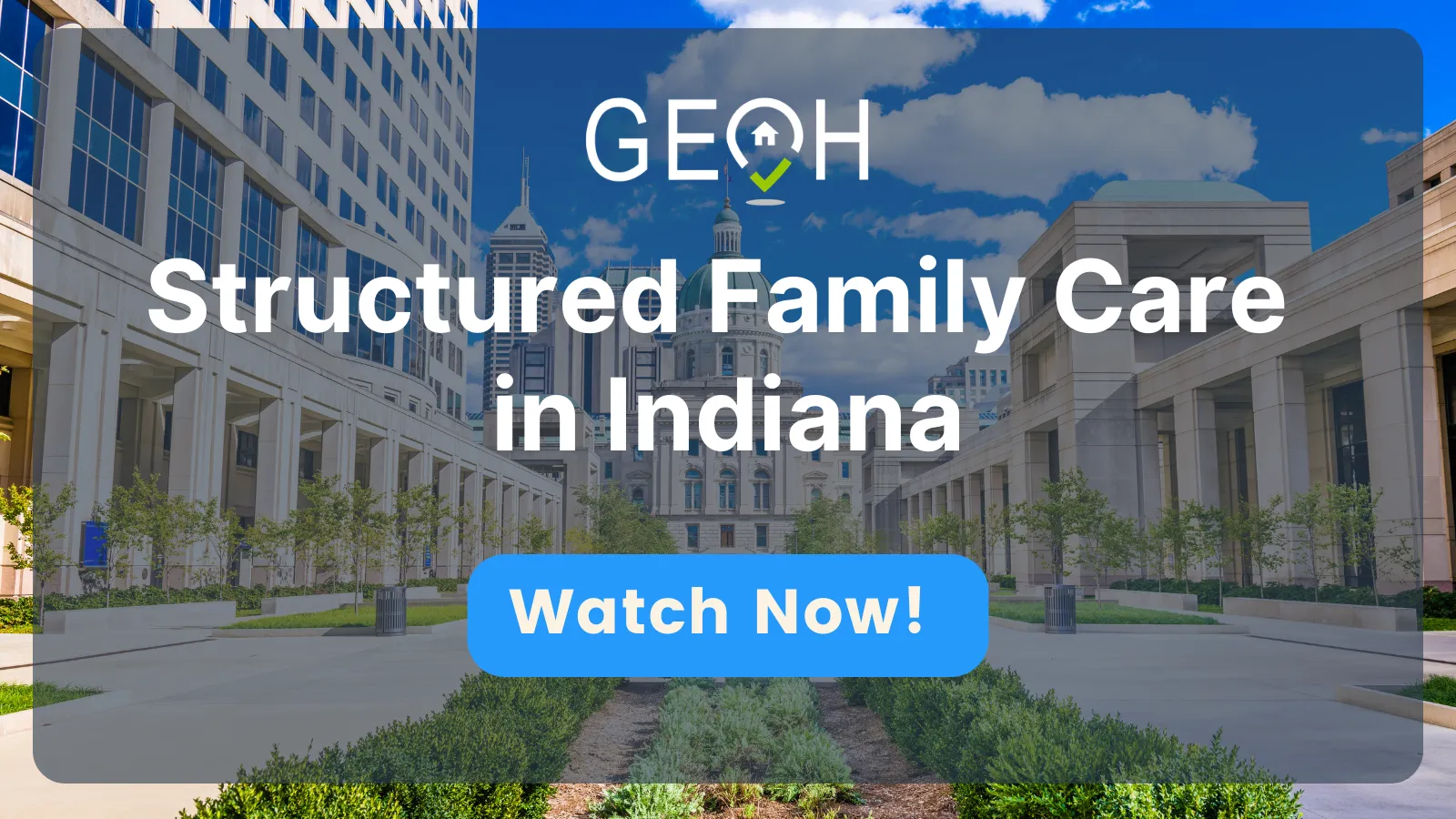 Structured Family Care in Indiana