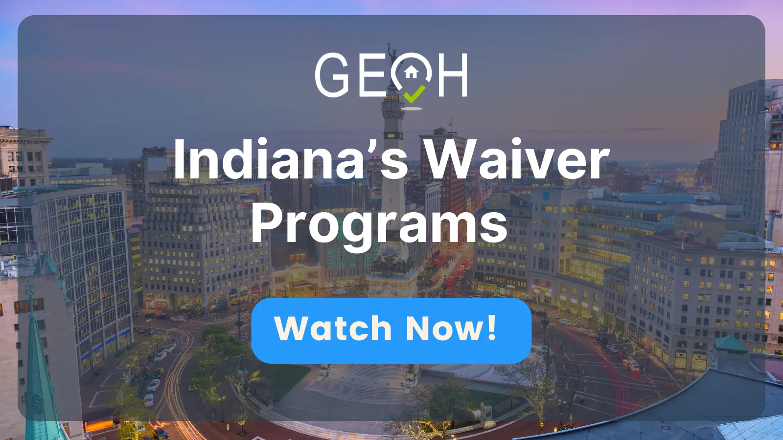 Indiana's Waiver Programs