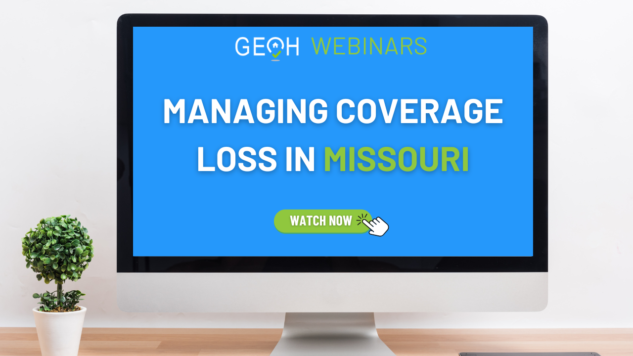 MANAGING COVERAGE LOSS IN MISSOURI